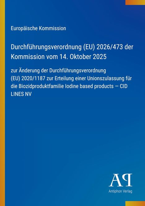 Text über eine EU-Durchführungsverordnung, blaues Layout mit gelbem Streifen links, unten Logo "Antiphon Verlag".