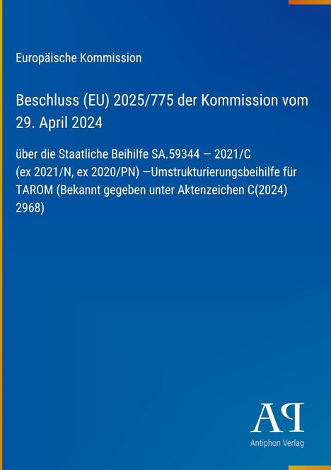 Europäische Kommission: Beschluss der Kommission vom 29. April 2024 über Beihilfe für TAROM. Blau-Gelb gestaltet.