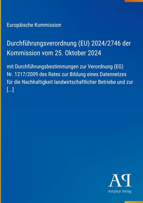 Europäische Kommission: Verordnung (EU) 2024/2746. Text in Weiß auf blauem Hintergrund, gelber Streifen links. Logo unten.