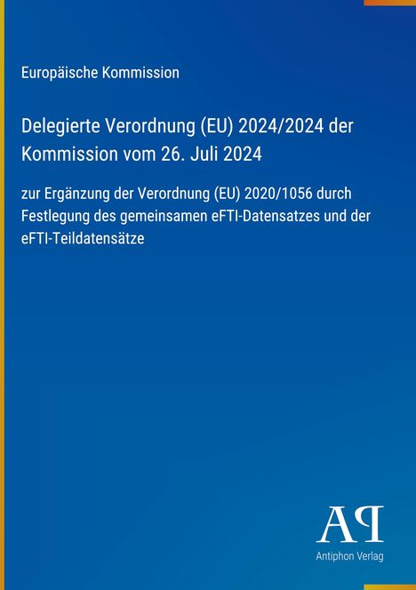Oben steht "Europäische Kommission". Darunter Details zur Delegierten Verordnung (EU) 2024/2024. Blaues Design mit Logo.