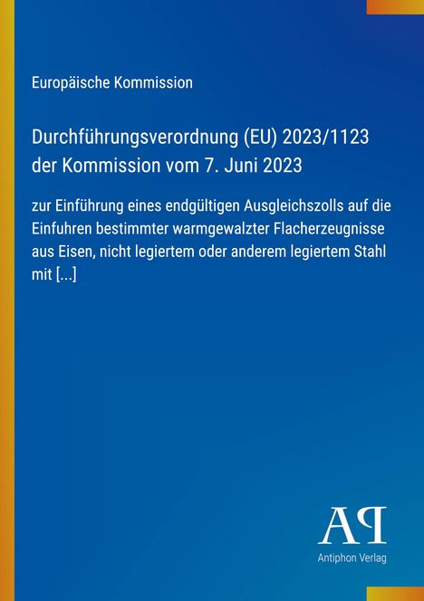 Der Text nennt die "Durchführungsverordnung (EU) 2023/1123" der Europäischen Kommission und betrifft Einfuhrzölle. Links ein vertikaler gelber Streifen, im Hintergrund ein dunkelblaues Design mit Farbverlauf.