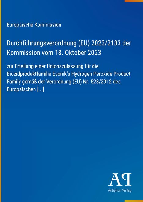 „Durchführungsverordnung (EU) 2023/2183 der Kommission vom 18. Oktober 2023“. Blaues Cover, Antiphon Verlag Logo.