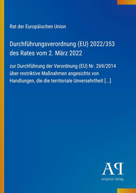 Text: Rat der EU, Durchführungsverordnung (EU) 2022/353, 2. März 2022. Blaues Design mit gelbem Rand links.