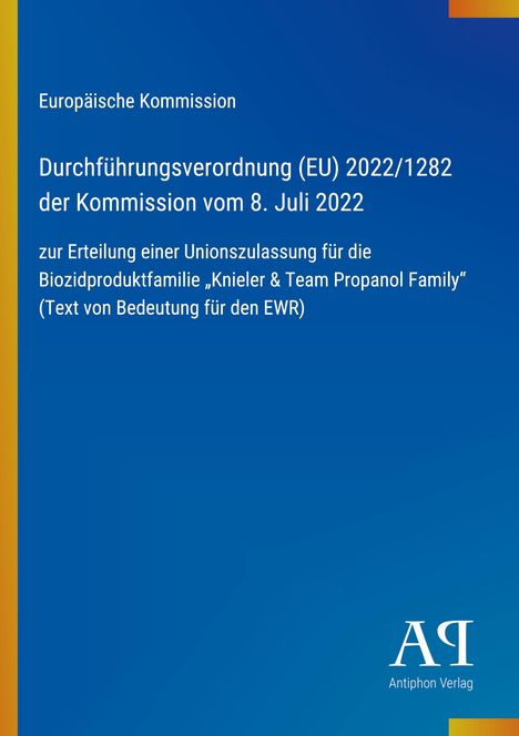 "Durchführungsverordnung (EU) 2022/1282" steht groß. Hintergrund in Blau, kleineres Logo unten rechts.
