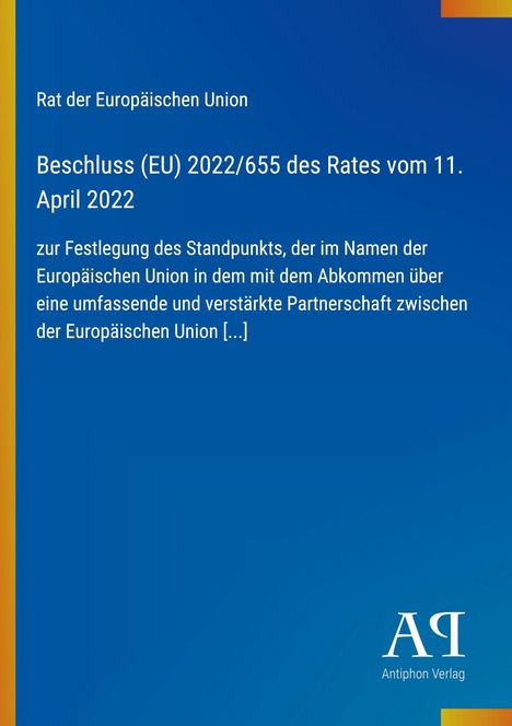 "Beschluss (EU) 2022/655 des Rates vom 11. April 2022" steht zentral auf blauem Hintergrund mit gelben Rand. Logo unten.