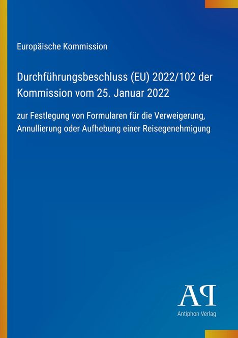 Text: Durchführung des EU-Beschlusses zur Reisegenehmigung. 
Visuell: Blaues Design mit gelbem Rand. Logo unten rechts.