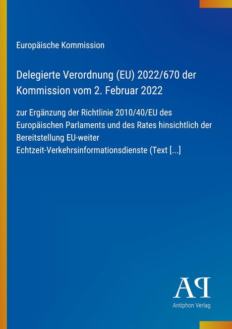 Delegierte Verordnung (EU) 2022/670 zu Echtzeit-Verkehrsinformationsdienste. Blauer Hintergrund mit gelben Akzenten.