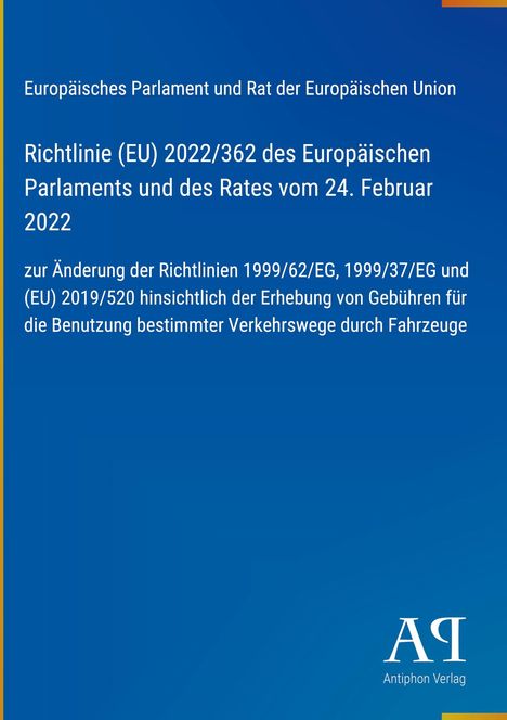Text über EU-Richtlinien zur Änderung von Fahrzeuggebühren. Blaues Design mit gelbem Rand und Verlagslogo unten rechts.