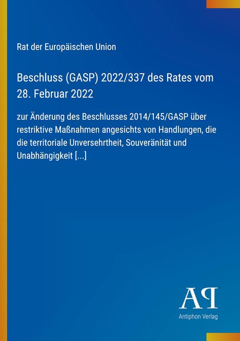 "Beschluss (GASP) 2022/337 des Rates vom 28. Februar 2022" auf blauem Hintergrund mit bunten Streifen oben und unten.