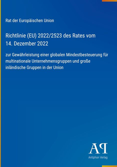 Richtlinie (EU) 2022/2523 des Rates vom 14. Dezember 2022. Blaues Cover mit EU-Texten und weißem Logo unten rechts.