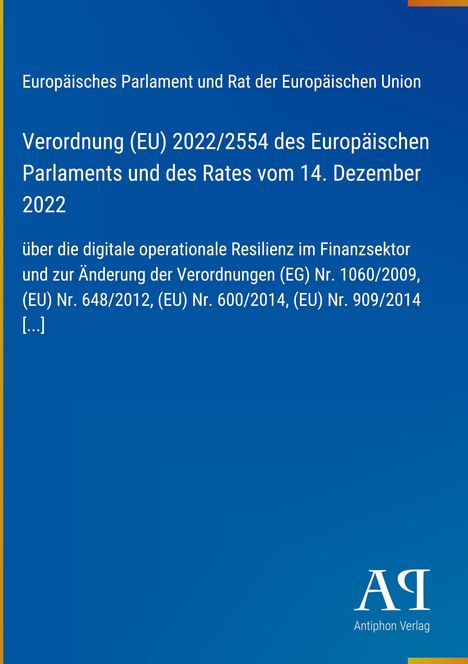 Verordnung (EU) 2022/2554 zur Resilienz im Finanzsektor. Blaues Cover mit weißem Text und Verlagssignet.
