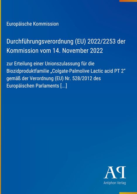 Text zur Verordnung über Colgate-Palmolive Produktfamilie auf blauem Hintergrund; "Antiphon Verlag" Logo unten rechts.