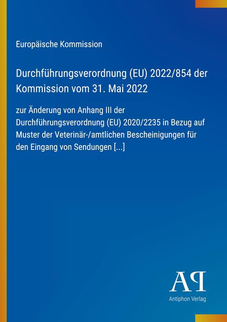 Text: "Durchführungsverordnung (EU) 2022/854 der Kommission vom 31. Mai 2022".  
Unter blauem Hintergrund mit gelbem Streifen links.