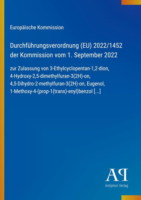 Durchführungsverordnung (EU) 2022/1452 über Chemikalienzulassung. Blaues Design mit gelbem Streifen und einem weißen Verlag-Logo.