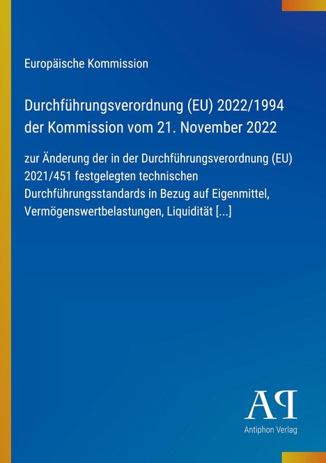 Europäische Kommission, Durchführungsv. (EU) 2022/1994, 21. November 2022; Blau-Hintergrund, vertikaler gelber Streifen links.