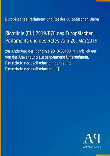 Titel der Richtlinie (EU) 2019/878, europäische Gesetzgebung; blaues Cover mit Logo "AΠ" für Antiphon Verlag.