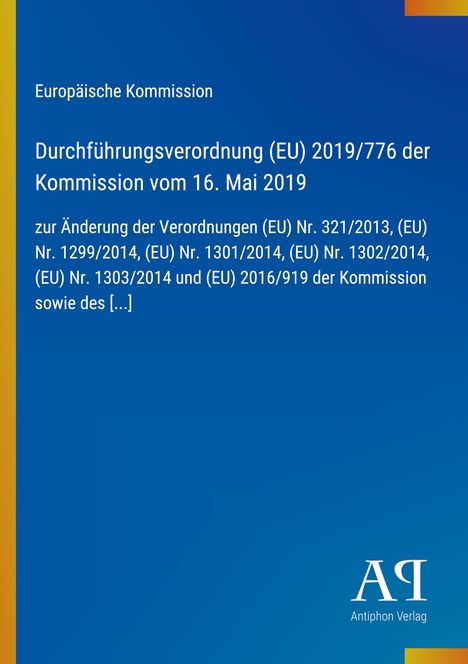 Europäische Kommission, Verordnung (EU) 2019/776, Änderungen von Verordnungen. Blauer Hintergrund, gelbe Seitenleiste.