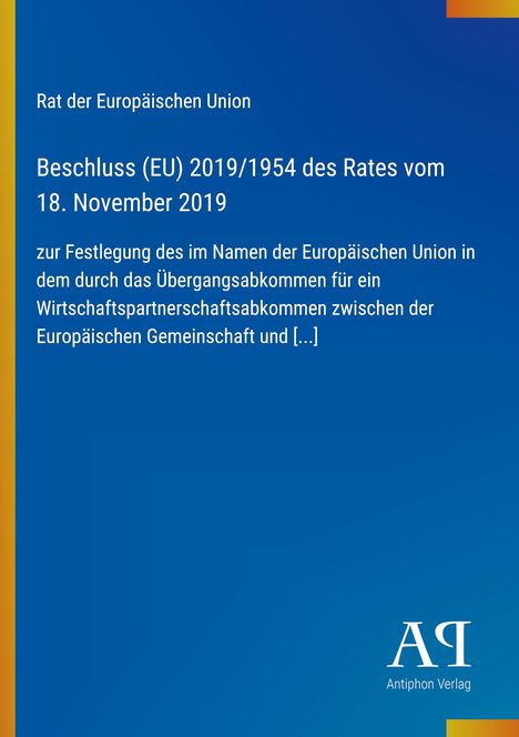 Text über Beschluss der EU vom 18. November 2019, blaues Layout, unten rechts Logo des Antiphon Verlags.