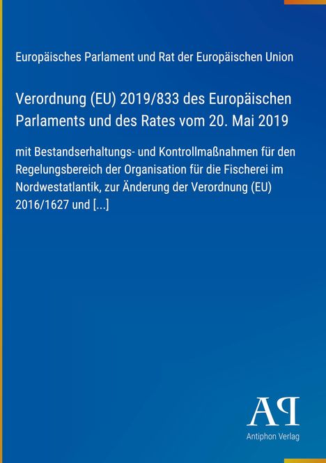 Verordnung (EU) 2019/833 zur Fischerei im Nordwestatlantik. Blau gefärbter Hintergrund mit Verlagssymbol unten.