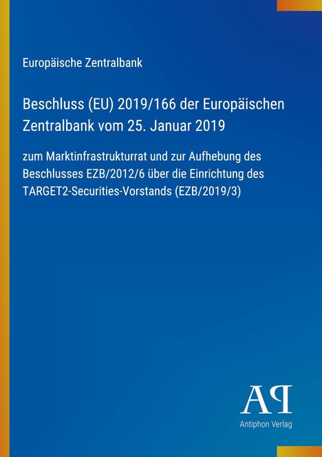 Text über eine EZB-Entscheidung vom 25. Januar 2019. Blauer Hintergrund mit Verlag-Logo unten rechts.