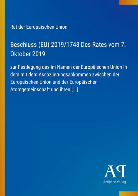 Beschluss (EU) 2019/1748 des Rates vom 7. Oktober 2019. Blauer Hintergrund, gelber Streifen links, weißes Logo unten.