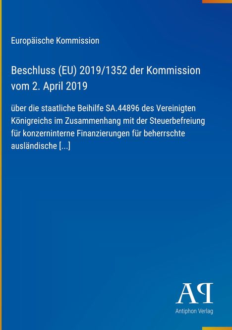 Text: Beschluss (EU) 2019/1352 der Kommission vom 2. April 2019. Blaues Cover mit "Antiphon Verlag"-Logo.