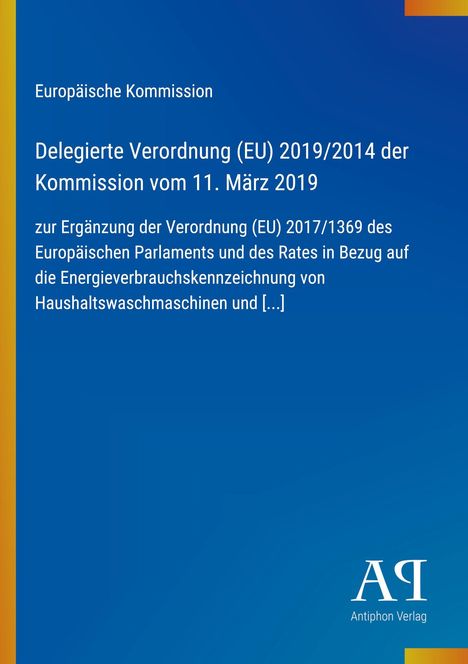 Text: "Europäische Kommission: Delegierte Verordnung (EU) 2019/2014", blauer Hintergrund, gelber Rand links, Logo unten.