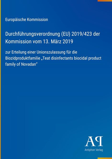 Durchführungsverordnung (EU) 2019/423, Datum: 13. März 2019, blaue Farbgestaltung, Antiphon Verlag.