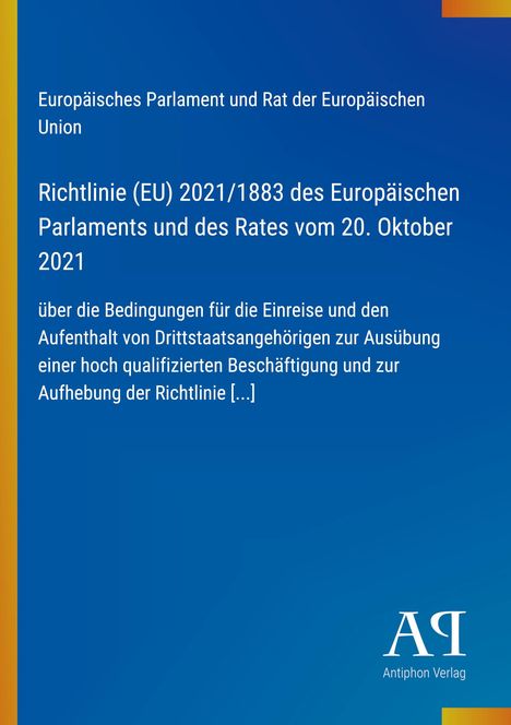 Text über EU-Richtlinie für Einreisebedingungen. Blau mit gelbem Rand, Logo "AP" unten rechts.