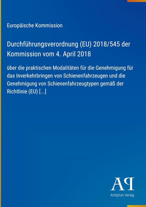 Text über EU-Verordnung zu Schienenfahrzeugen. Blauer Hintergrund, "Antiphon Verlag" und Logo unten rechts.