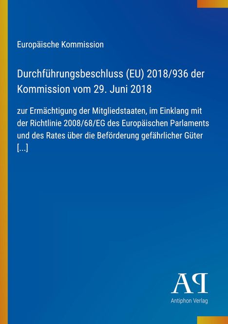 Text zu EU-Beschluss 2018/936 über gefährliche Güter, mit blauem Hintergrund und einem Verlag-Logo unten rechts.