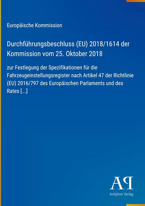 Text über EU-Durchführungsbeschluss zur Spezifikation eines Fahrzeuginstellungsregisters. Blaues Cover, weißer Text.
