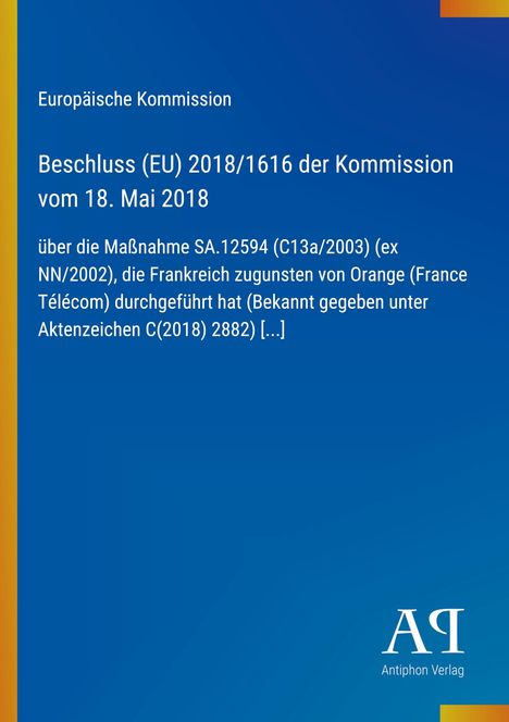 „Europäische Kommission“ und „Antiphon Verlag“ auf blauem Hintergrund, betont durch ein Logo unten rechts.