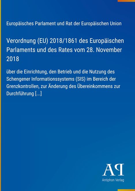"Verordnung (EU) 2018/1861 des Europäischen Parlaments" steht groß auf einem blauen Hintergrund. Unten rechts ein Logo.
