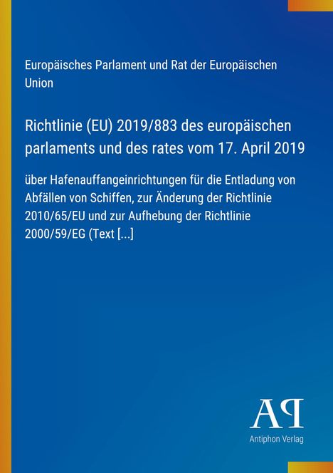 Text über Richtlinie (EU) 2019/883 zur Entladung von Schiffsabfällen, blauer Hintergrund, links gelber Streifen, Logo.