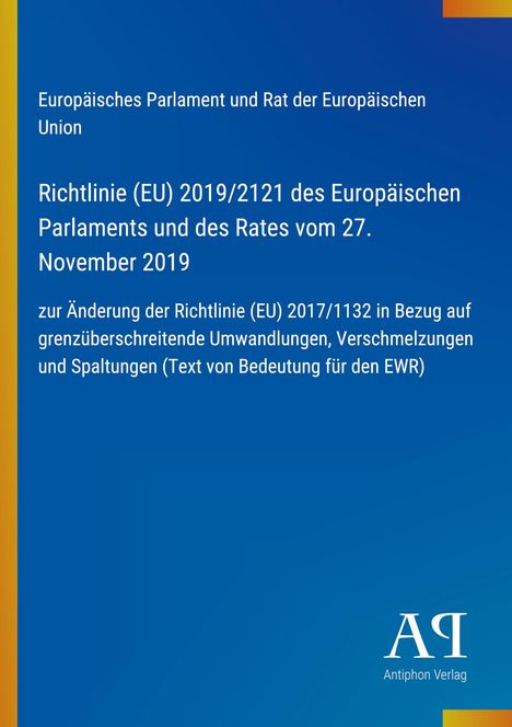 Text zu Richtlinie (EU) 2019/2121. Blauer Hintergrund mit einem kleinen, bunten Streifen links. Logo unten rechts.