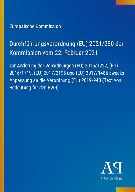 Auf blauem Hintergrund steht der Titel einer EU-Durchführungsverordnung. Links gelber Rand. Unten rechts Logo des Antiphon Verlags.