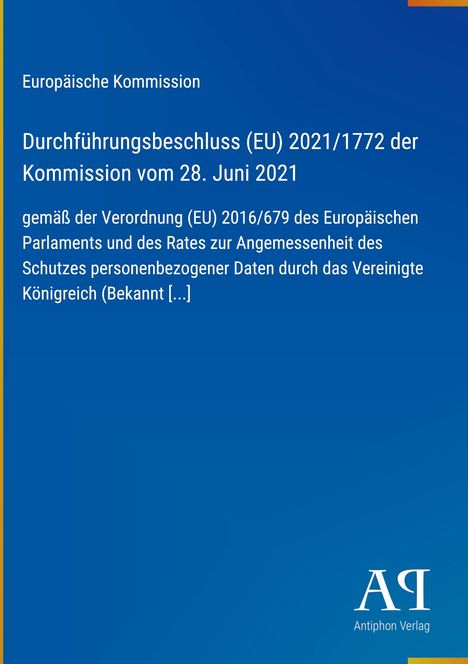 Text: "Durchführungsbeschluss (EU) 2021/1772", "Europäische Kommission". Logo: Antiphon Verlag. Hintergrund: Blau.