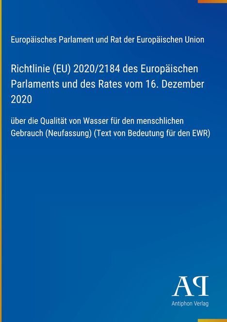 Europäisches Parlament, Wasserqualitätsrichtlinie 2020/2184. Blaues Layout mit kleinem Logo unten rechts.
