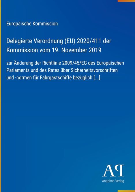 Delegierte Verordnung (EU) 2020/411 zur Änderung von Sicherheitsvorschriften für Fahrgastschiffe, blaues Layout.