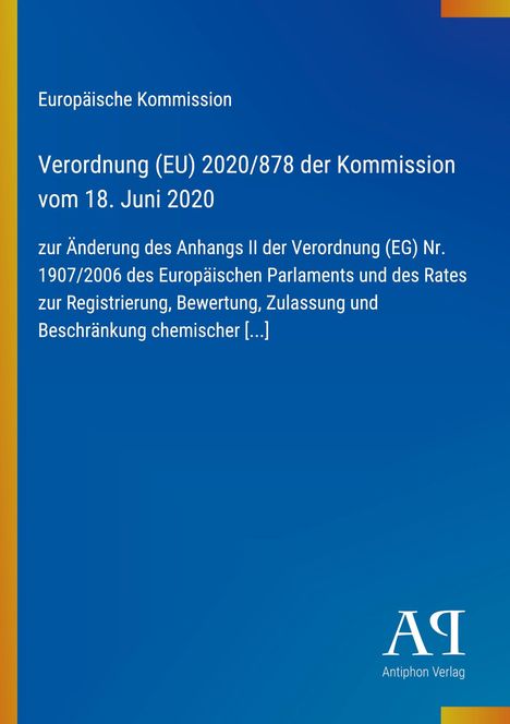 Verordnung (EU) 2020/878 der Kommission. Blaues Cover mit gelben und roten Streifen. Logo „Antiphon Verlag“.