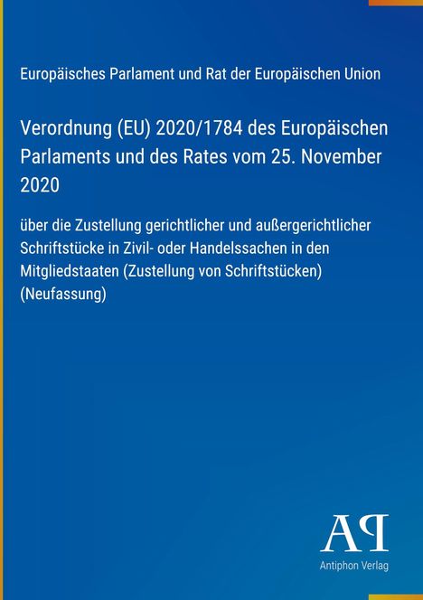 Text über EU-Verordnung zur Zustellung gerichtlicher Schriftstücke in Zivil- und Handelssachen, blaues Layout, Verlag-Logo unten.