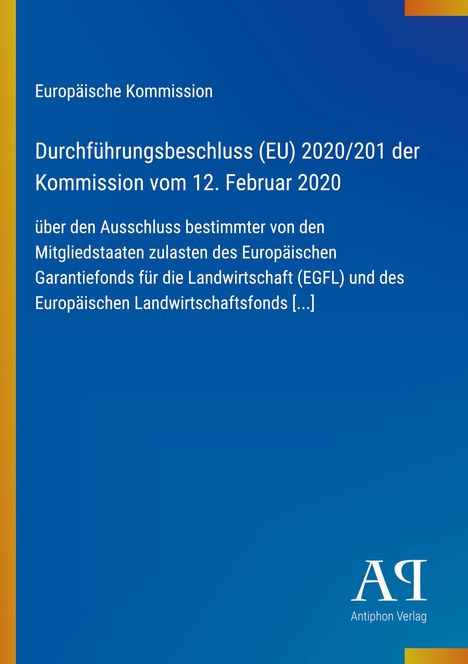 Europäische Kommission, Beschluss vom 12. Februar 2020, über EU-Garantiefonds. Blau mit gelbem Rand, Logo unten.