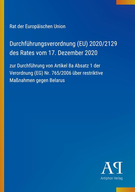 Text: "Rat der Europäischen Union, Durchführungsverordnung (EU) 2020/2129..." Unten rechts ein blau-gelbes Logo.