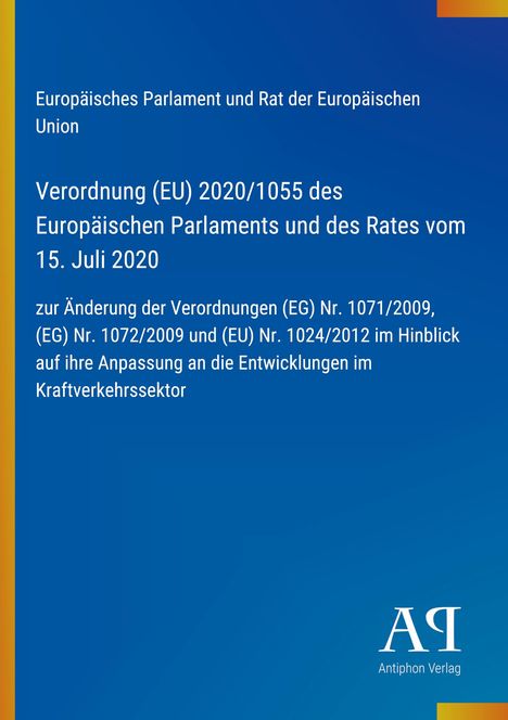 Verordnung (EU) 2020/1055 des Europäischen Parlaments und des Rates vom 15. Juli 2020. Blauer Hintergrund, weißer Text.