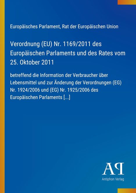 Text: Verordnung (EU) Nr. 1169/2011 zur Verbraucherinformation zu Lebensmitteln. Blaues Design, gelber Rand. Logo unten.