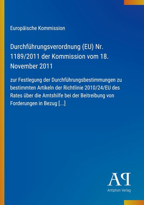 „Durchführungsverordnung (EU) Nr. 1189/2011 der Kommission vom 18. November 2011.“ Blaues Hintergrund, Logo unten.