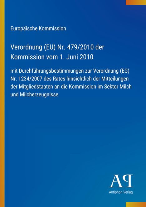 Text zur EU-Verordnung auf blauem Hintergrund, links ein gelber Streifen. Logo: "Antiphon Verlag" in Weiß unten rechts.