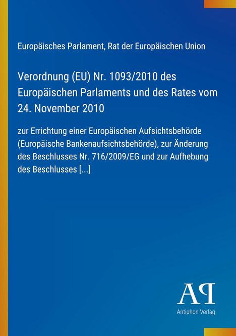 Verordnung (EU) Nr. 1093/2010 zur Errichtung der Europäischen Bankenaufsichtsbehörde. Blaues Design mit Logo.