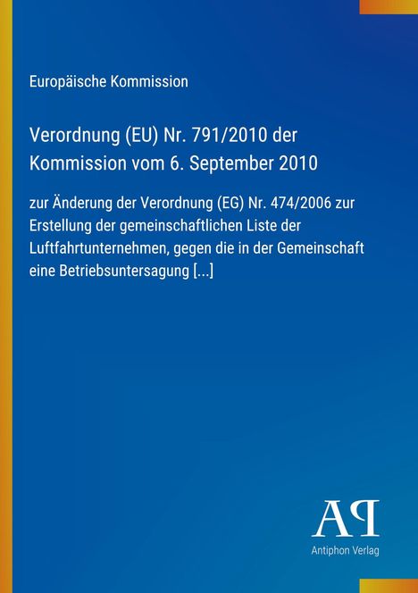 Verordnung (EU) Nr. 791/2010 der Kommission vom 6. September 2010, Titel auf blauem Hintergrund, Logo unten rechts.